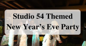 Studio 54 Themed New Year’s Eve Party forever sabbatical main