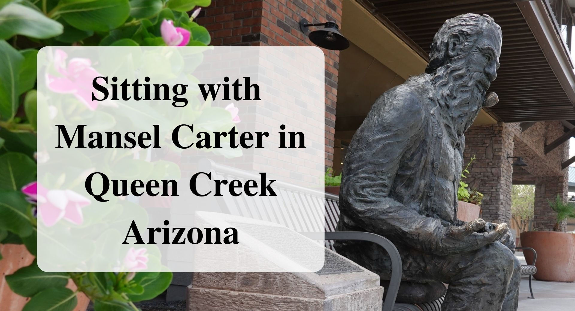 Sitting with Mansel Carter in Queen Creek Arizona Forever sabbatical
