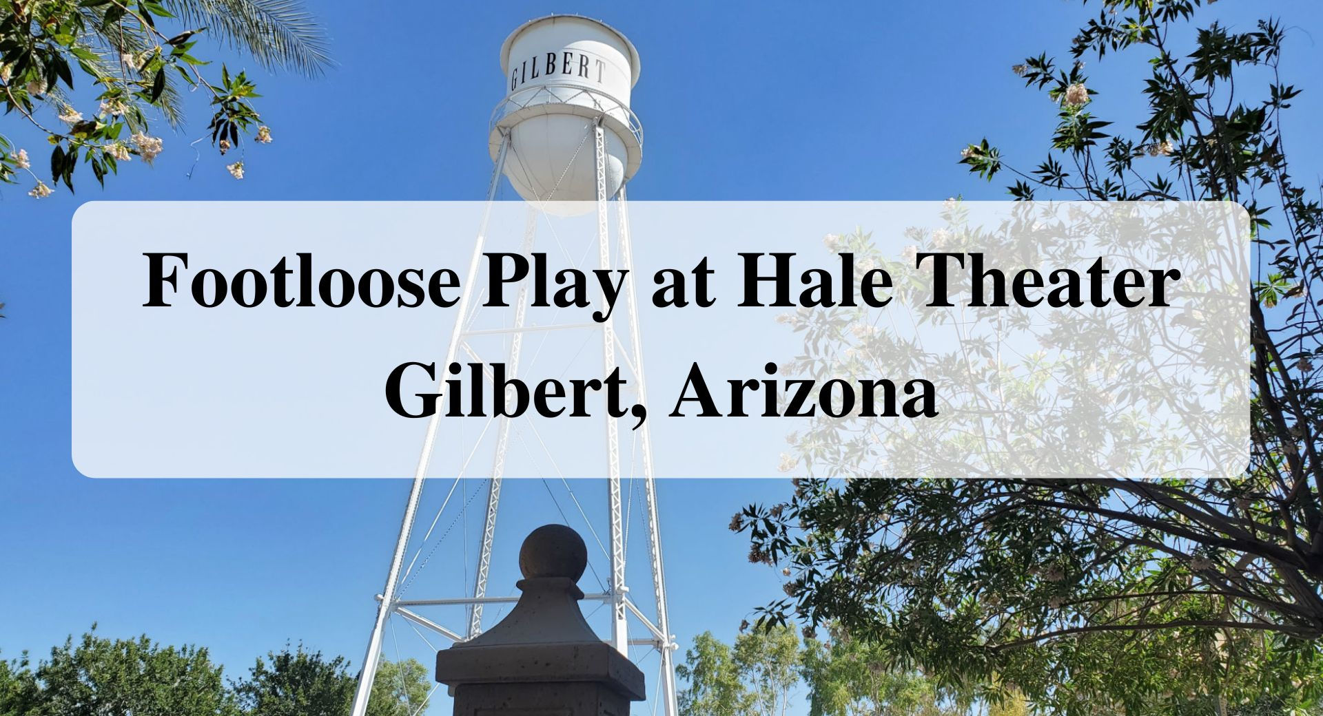 Footloose Play at Hale Theater Gilbert, Arizona