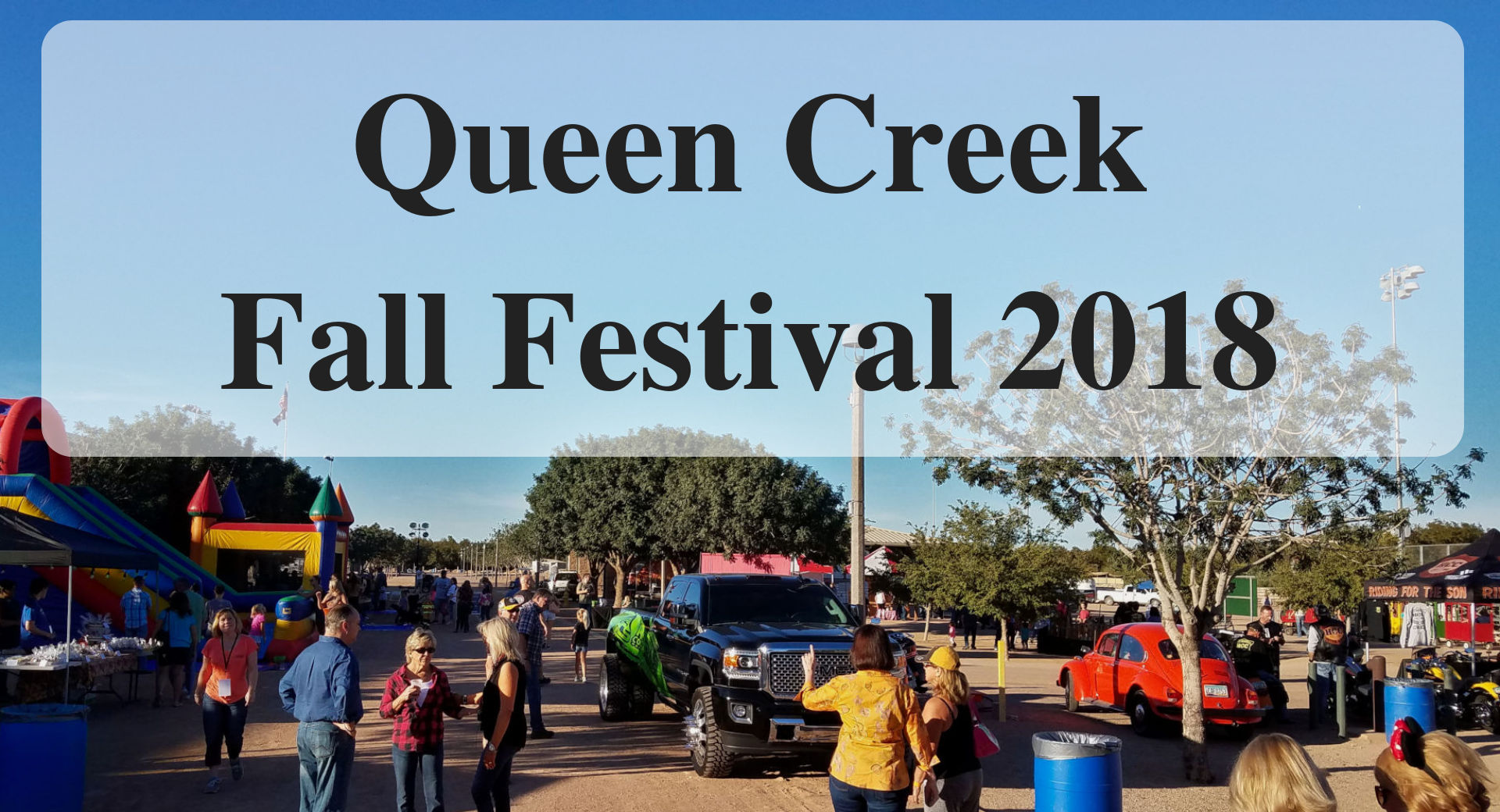 Queen Creek Fall Festival 2018 Activities - Forever Sabbatical