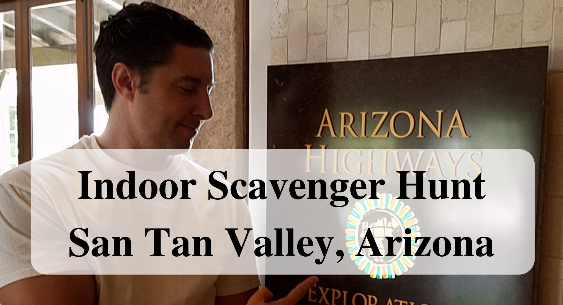 Indoor Scavenger Hunt San Tan Valley, Arizona Main