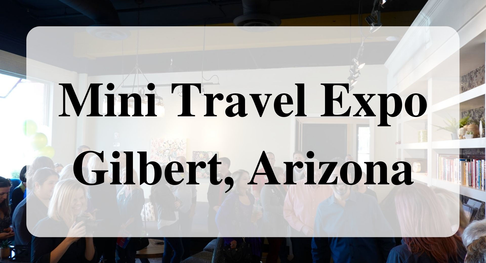 Mini Travel Expo Forever sabbatical