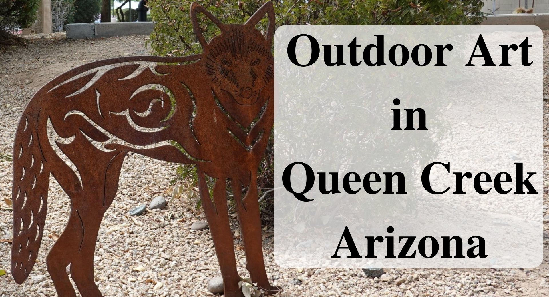 Outdoor Art in Queen Creek, Arizona Forever sabbatical