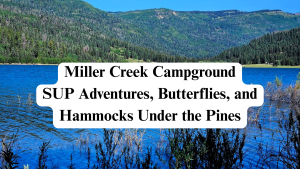 Miller Creek Campground